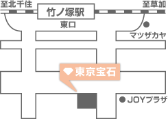 東京宝石 竹ノ塚店　アクセスマップ